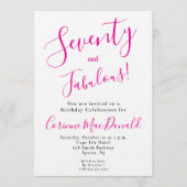 Sixty and Fabulous Script Pink 70th Birthday Party 招待状 (正面)