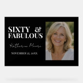 Sixty & Fabulous アクリルサイン (正面)