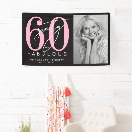 Sixty Fabulous 60th Birthday Party 横断幕 (インサイチュ)