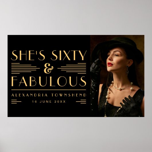 Sixty & Fabulous Art Deco Photo 60th Birthday ポスター (正面)