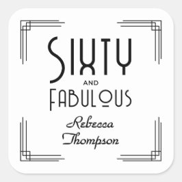 Sixty Fabulous Black White Art Deco 60th Birthday スクエアシール