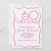  Sixty & Fabulous Pink Birthday Invitation Script  招待状 (正面)