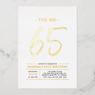 Sixty five | Modern Gold 65th Birthday Party 箔招待状