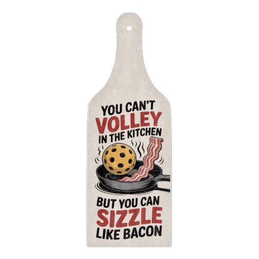 Sizzle Like Bacon Pickleball Kitchen カッティングボード (正面)