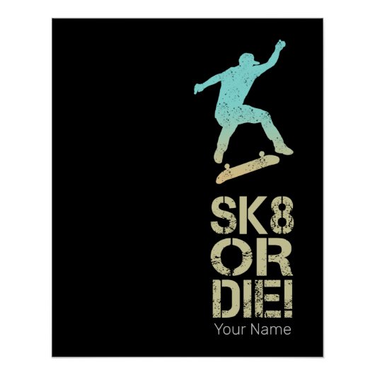 Sk8か死ぬか!スケートボーダー用オルリスケーターヴィンテージ ポスター (正面)