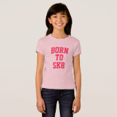 「SK8に」綿のTシャツ生まれて下さい Tシャツ (正面フル)