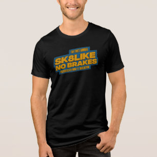 SK8LIKE NO BRAKES 公式イベントTシャツ "I WAS THERE" トライブレンドTシャツ
