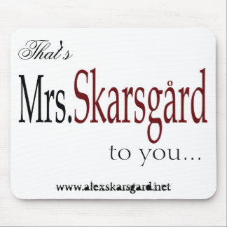 "Skarsgard夫人"のマウスパッド マウスパッド