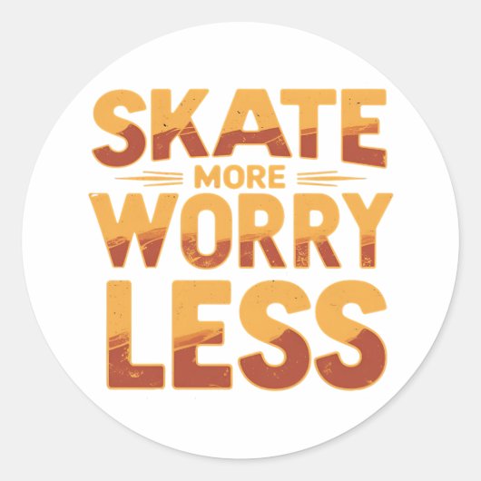 Skate More, Worry Less Retro Skateboarding Quote ラウンドシール (正面)