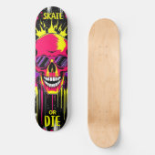 Skate or Die 3 - Skateboard Deck - Punk Grunge スケートボード (正面)