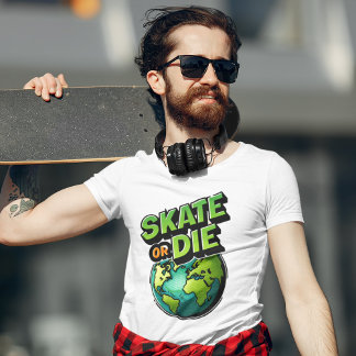 Skate or Die Earth Skateboard Streetwear Tee Tシャツ