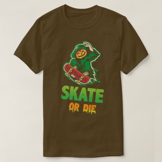 Skate Or Die Halloween Skeleton Skateboarding Eper Tシャツ (デザイン正面)