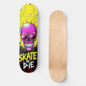 Skate or Die Nº2 - Skateboard Deck - Punk Grunge スケートボード (正面)