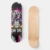 Skate or Die Nº4 - Skateboard Deck - Punk Grunge スケートボード (正面)