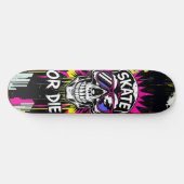 Skate or Die Nº4 - Skateboard Deck - Punk Grunge スケートボード (横)