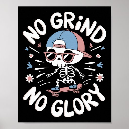 Skateboarder Quote No Grind No Glory12  ポスター (正面)