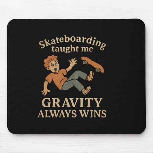 Skateboarding Gravity Quote Vintage Graphic Design マウスパッド (正面)