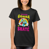 Skaters Gonna Skate Roller Skate Tシャツ (正面)