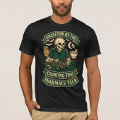 Skeleton at the Counting Tray Pharmacy Halloween Tシャツ (正面)