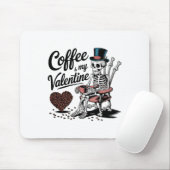 Skeleton Coffee Is My Valentine Funny Coffee Drink マウスパッド (マウス)