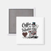 Skeleton Coffee Is My Valentine Funny Coffee Drink マグネット (正面/裏面)
