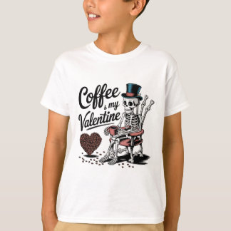 Skeleton Coffee Is My Valentine Funny Coffee Drink Tシャツ