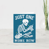 Skeleton Crochet Crafter Tee Just One More Row  カード (正面)