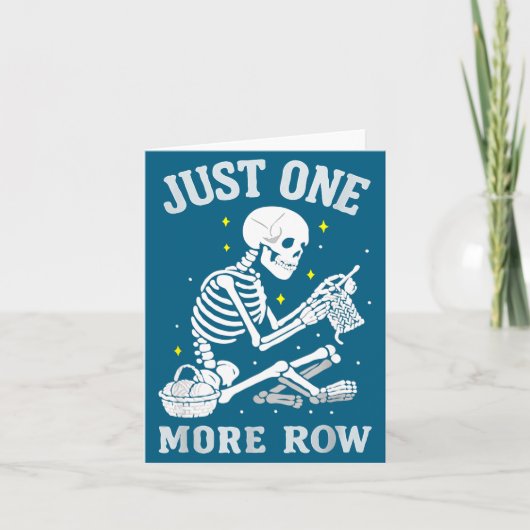 Skeleton Crochet Crafter Tee Just One More Row カード (正面)