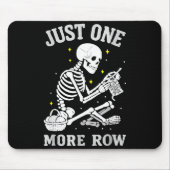 Skeleton Crochet Crafter Tee Just One More Row  マウスパッド (正面)