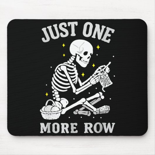 Skeleton Crochet Crafter Tee Just One More Row マウスパッド (正面)