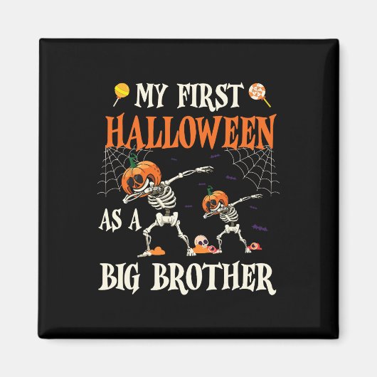 Skeleton Dabbin Together My First Halloween As A B マグネット (正面)