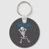 Skeleton Death By Snu Snu Broken Legs Funny Quote キーホルダー (正面)