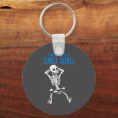 Skeleton Death By Snu Snu Broken Legs Funny Quote キーホルダー (正面)