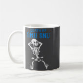 Skeleton Death By Snu Snu Broken Legs Funny Quote  コーヒーマグカップ (左)