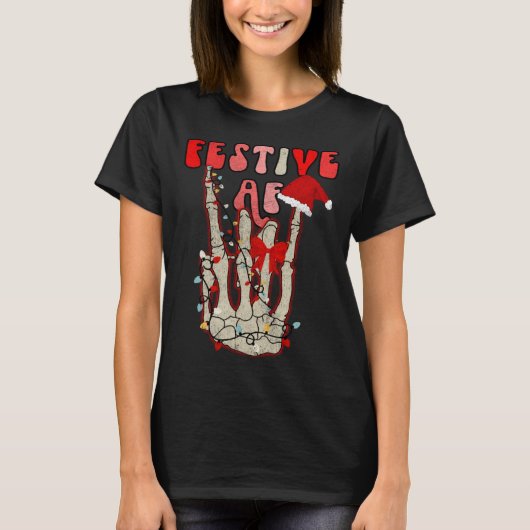 Skeleton Hand Festive AF Christmas Graphic Tシャツ (正面)