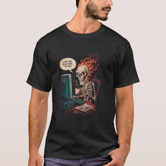 Skeleton Ironicおもしろい引用文このEメールの検索 Tシャツ (正面)