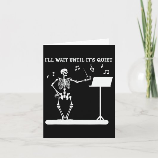 Skeleton Music先生静かになるまで待つ カード (正面)