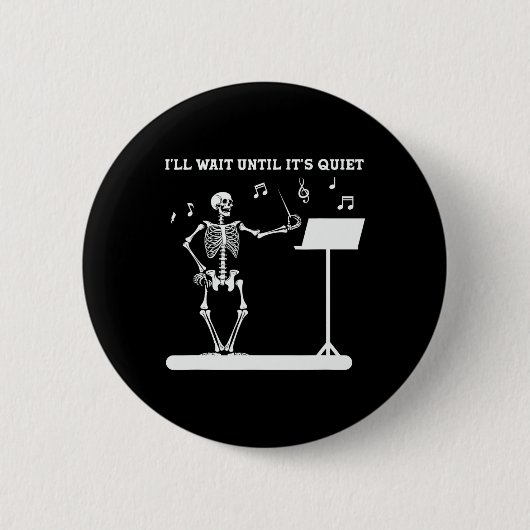 Skeleton Music先生静かになるまで待つ 缶バッジ (正面)