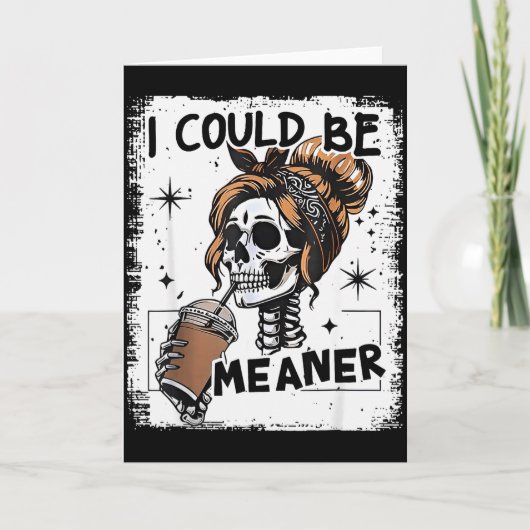 Skeleton Retro I Could Be Meaner Skull Halloween  カード (正面)