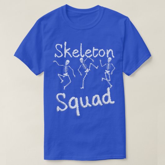 Skeleton Squad Radiology Tech Xray Dancing Skeleto Tシャツ (デザイン正面)