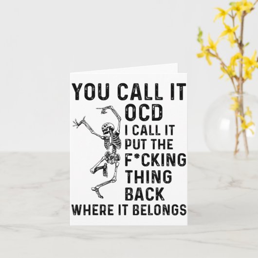 Skeleton You Call It Ocd I Call It Put The Fcking  カード (黄色い花)