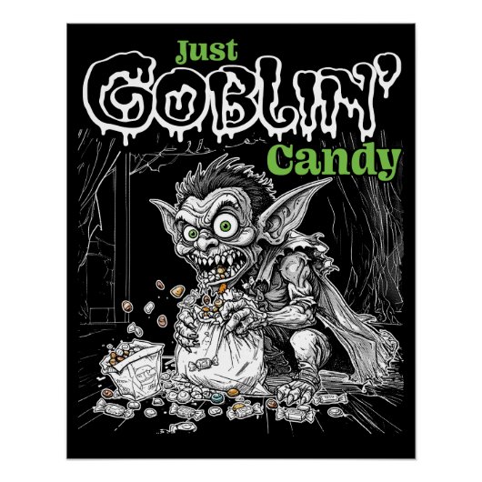 Sketchy Just Goblin’ Candy for Darker Items ポスター (正面)