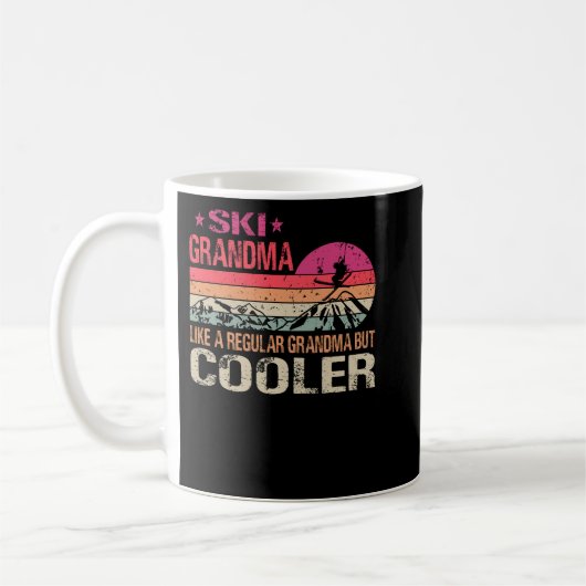 Ski Grandma Like A Regular Grandma But Cooler Ski  コーヒーマグカップ (左)