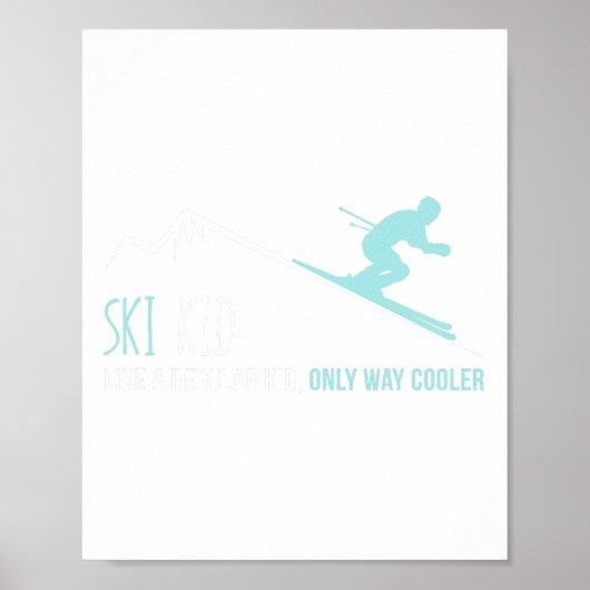 Ski Kid Funny Cute Winter Skiing Gift  ポスター (正面)