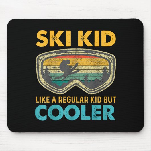 Ski Kid Like A Regular Kid But Cooler Skiing Lover マウスパッド (正面)