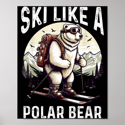 Ski like a polar bear expert adventure of polar ポスター (正面)