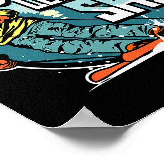 Ski Skiing Winter Sport Snow Problem Let's Ski  ポスター (角)