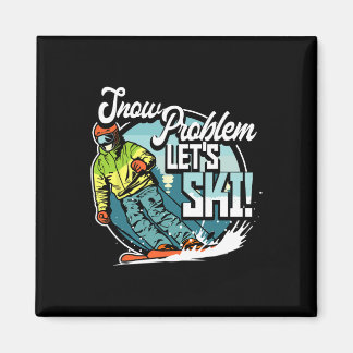 Ski Skiing Winter Sport Snow Problem Let's Ski マグネット