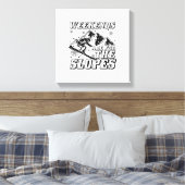 Ski Slopes Sayings | Apres Ski Skiing Skier Gifts キャンバスプリント (インサイチュ (寝室))