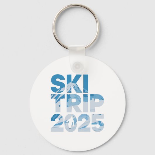 Ski Trip 2025 Men Women Funny Skiing 1  キーホルダー (正面)